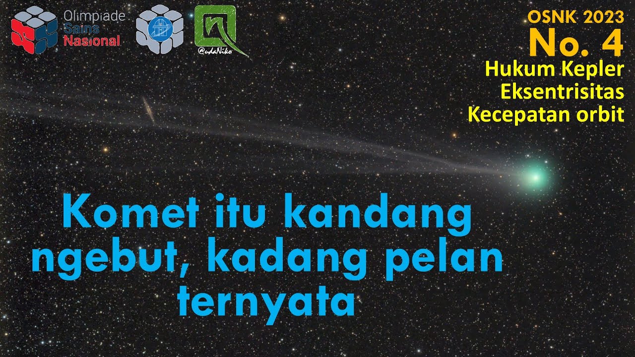 Pembahasan OSNK Astronomi 2023, no 04 - Kecepatan Orbit Komet