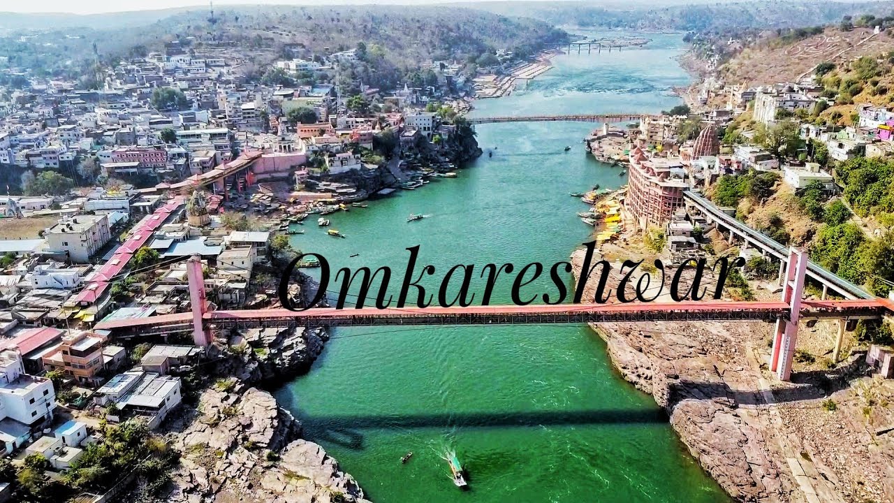 OMKARESHWAR DRONE SHOTS | MADHYA PRADESH