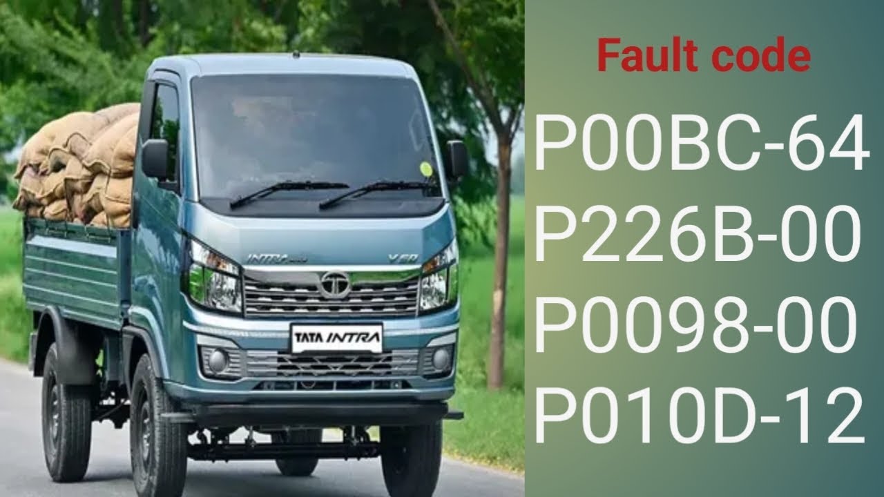 Tata BS6 intra v10 poor pickup fault code P00BC-64 P226B-00 P0098-00  P010D-12 #mechanic #shortvideo