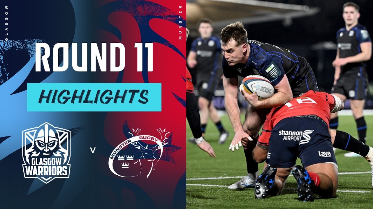 Glasgow Warriors v Munster | Highlights | Round 11 | URC 2025/26