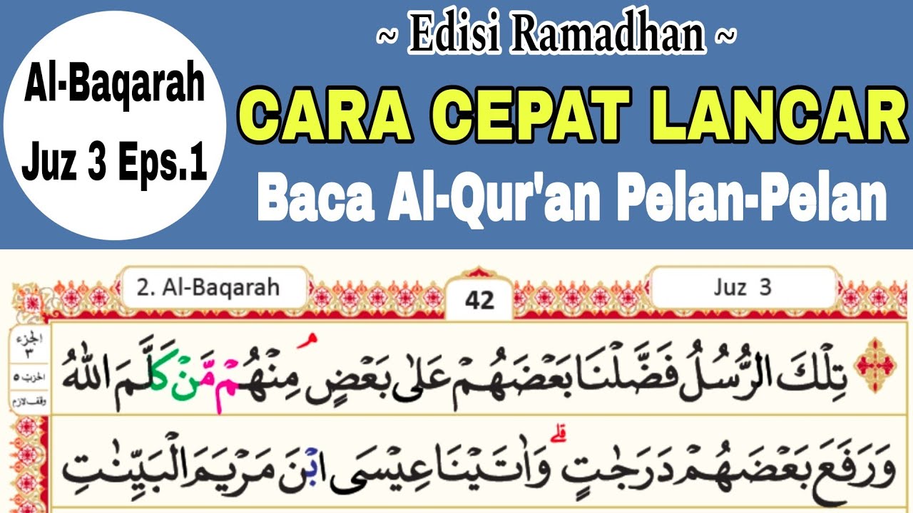 Pakai Nada ini Agar Bagus Membaca Alquran | TADARUS RAMADHAN Juz 3 Ngaji Pelan Mudah Di Ikuti Lansia