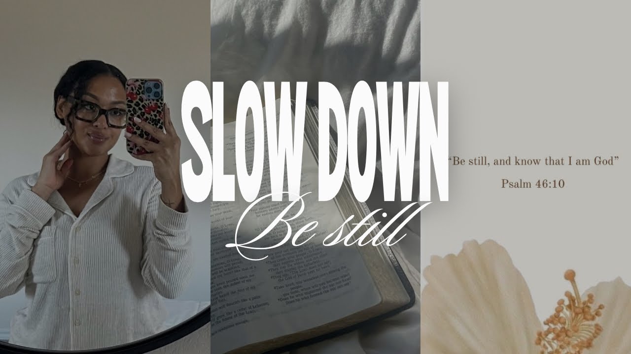 God was telling me to slow down..