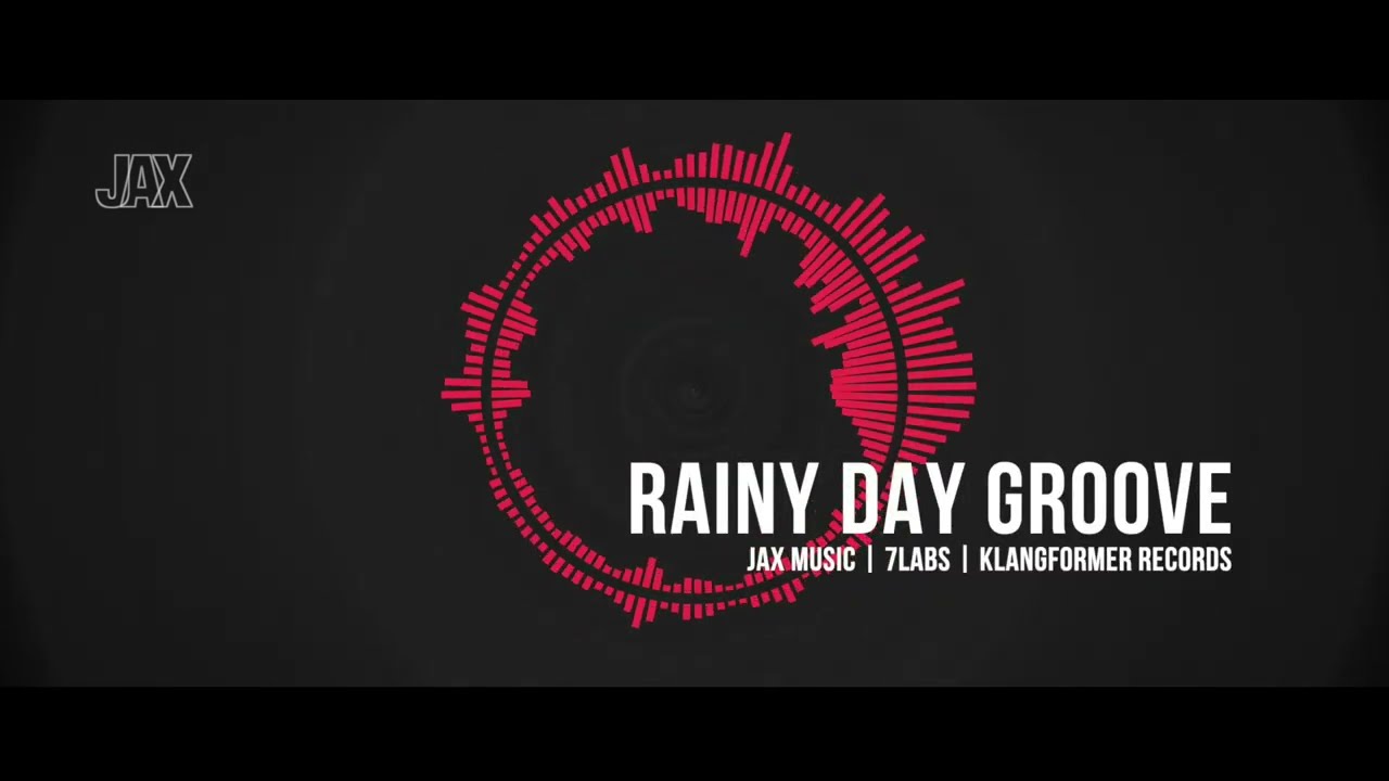 JAX MUSIC - Rainy Day Groove [ Excerpt ]