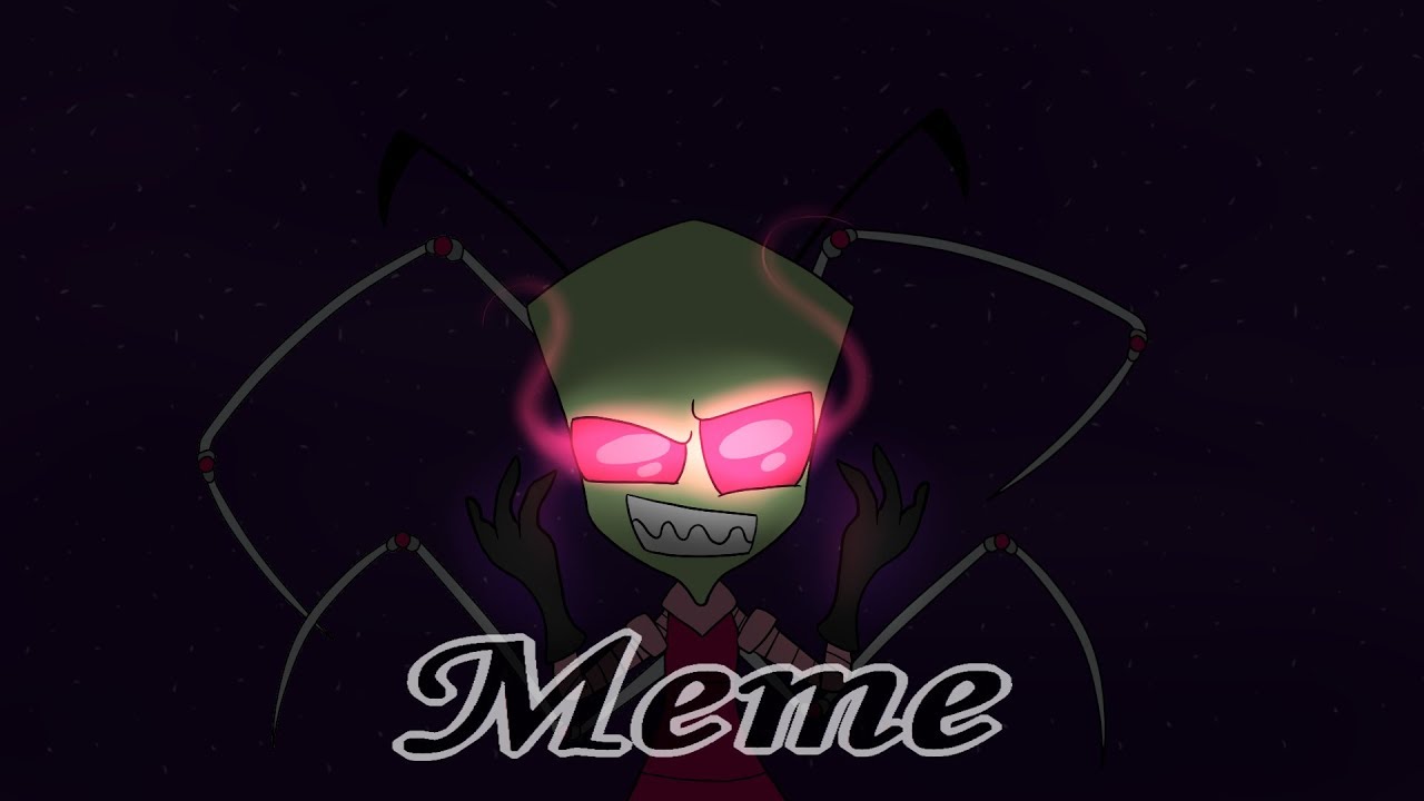 Don't forget about me meme | Invader zim