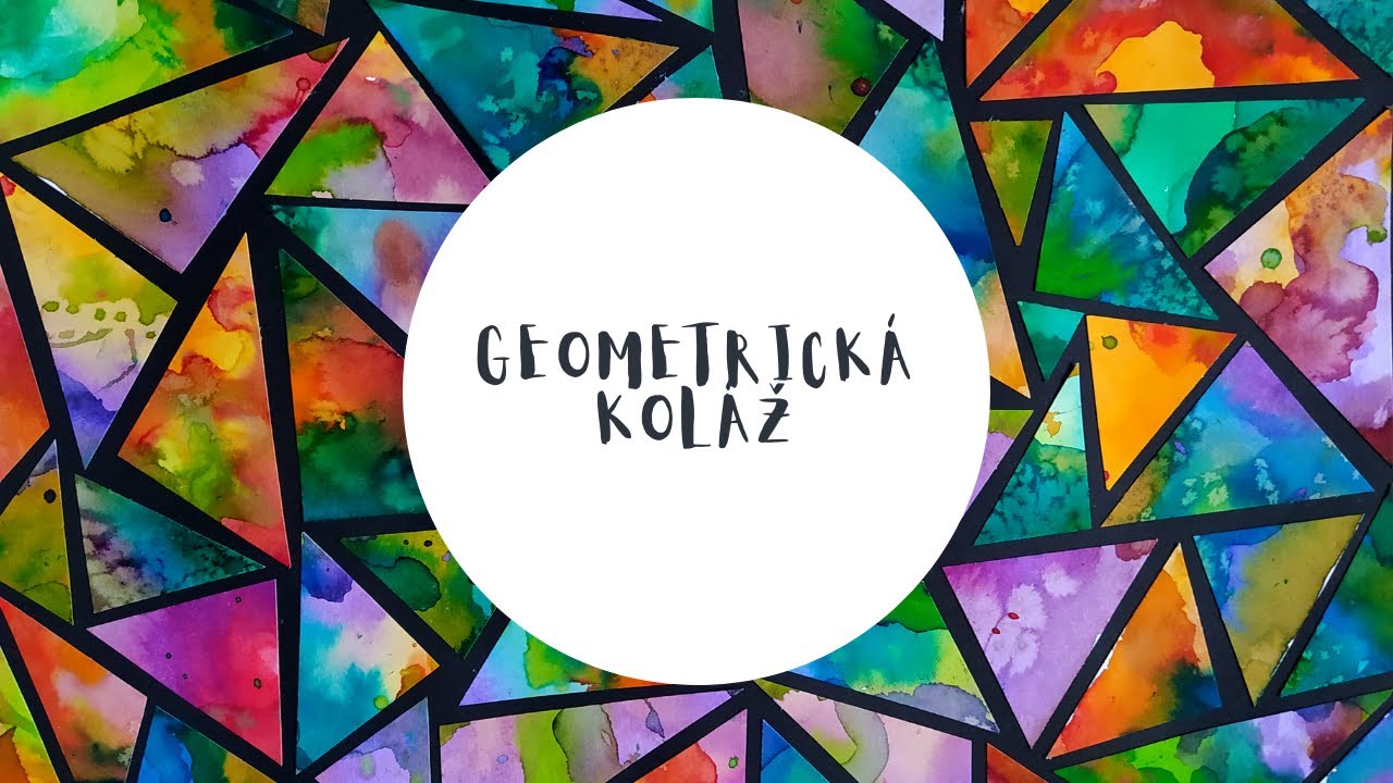 GEOMETRICKÁ KOLÁŽ (pre všetky ročníky)