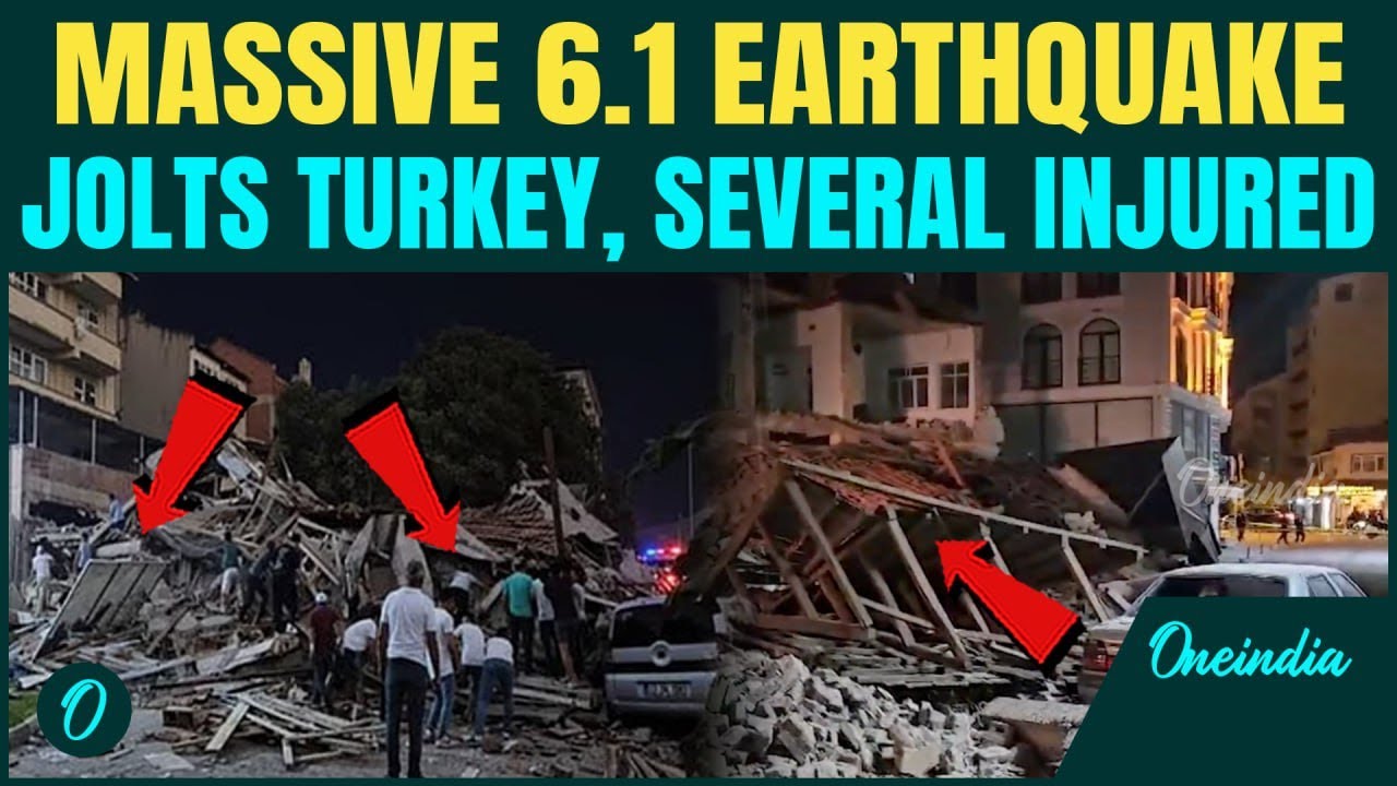 Turkey Earthquake Breaking: Deadly 6.1 magnitude Earthquake hits Turkey| Watch as Buildings Collapse