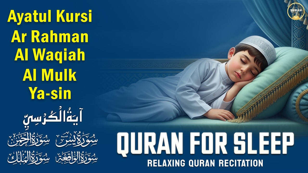 Let Go of Sadness with Heart Soothing Lofi Quran Recitation, Ayatul Kursi Yasin Rahman Waqiah Mulk