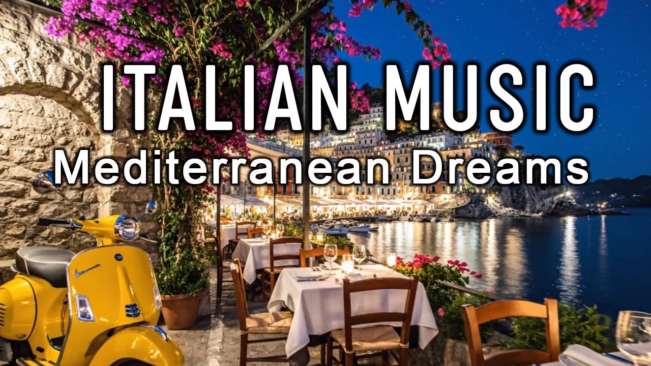 🎶 Italian Vibes & Mediterranean Music 🎶 2+ Hours Scenic Amalfi Coast & Lake Como Relaxation 4K