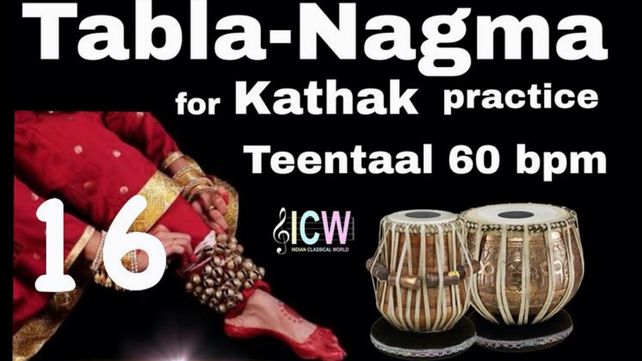 TABLA-NAGMA | TEENTAAL 60 BPM | For kathak practice