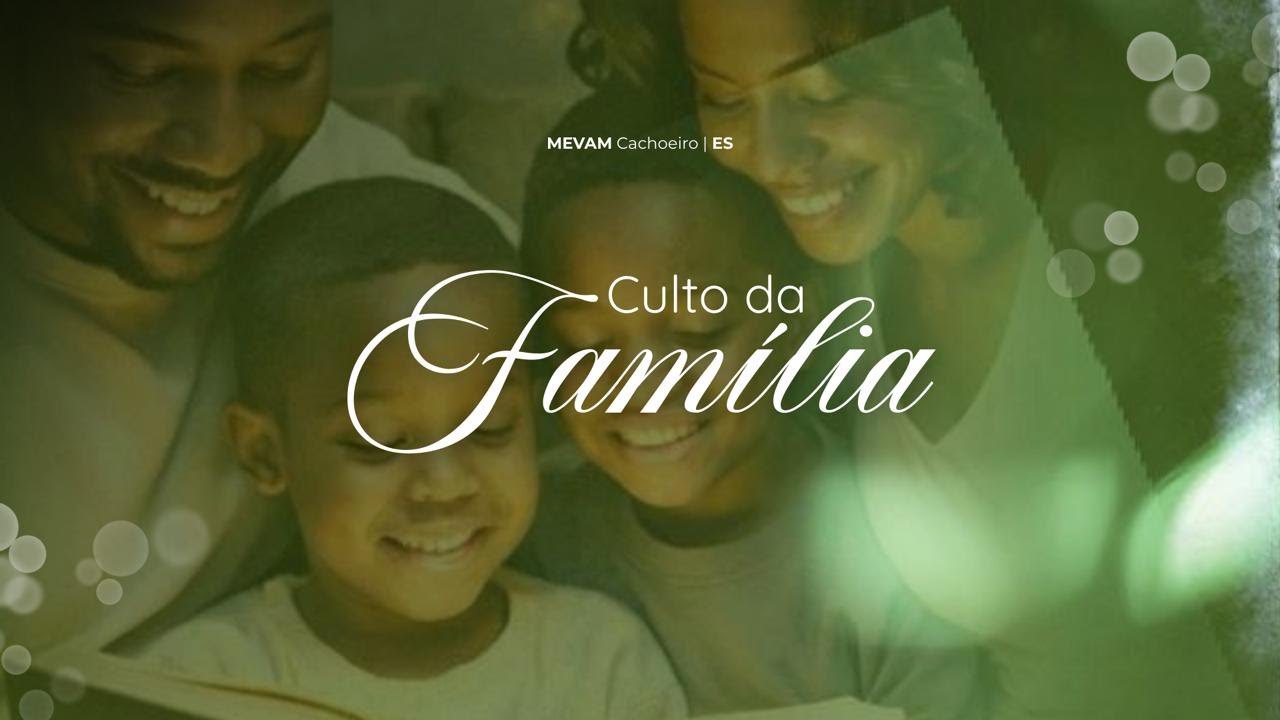 Mevam Cachoeiro | Culto da Família (11/01/26)