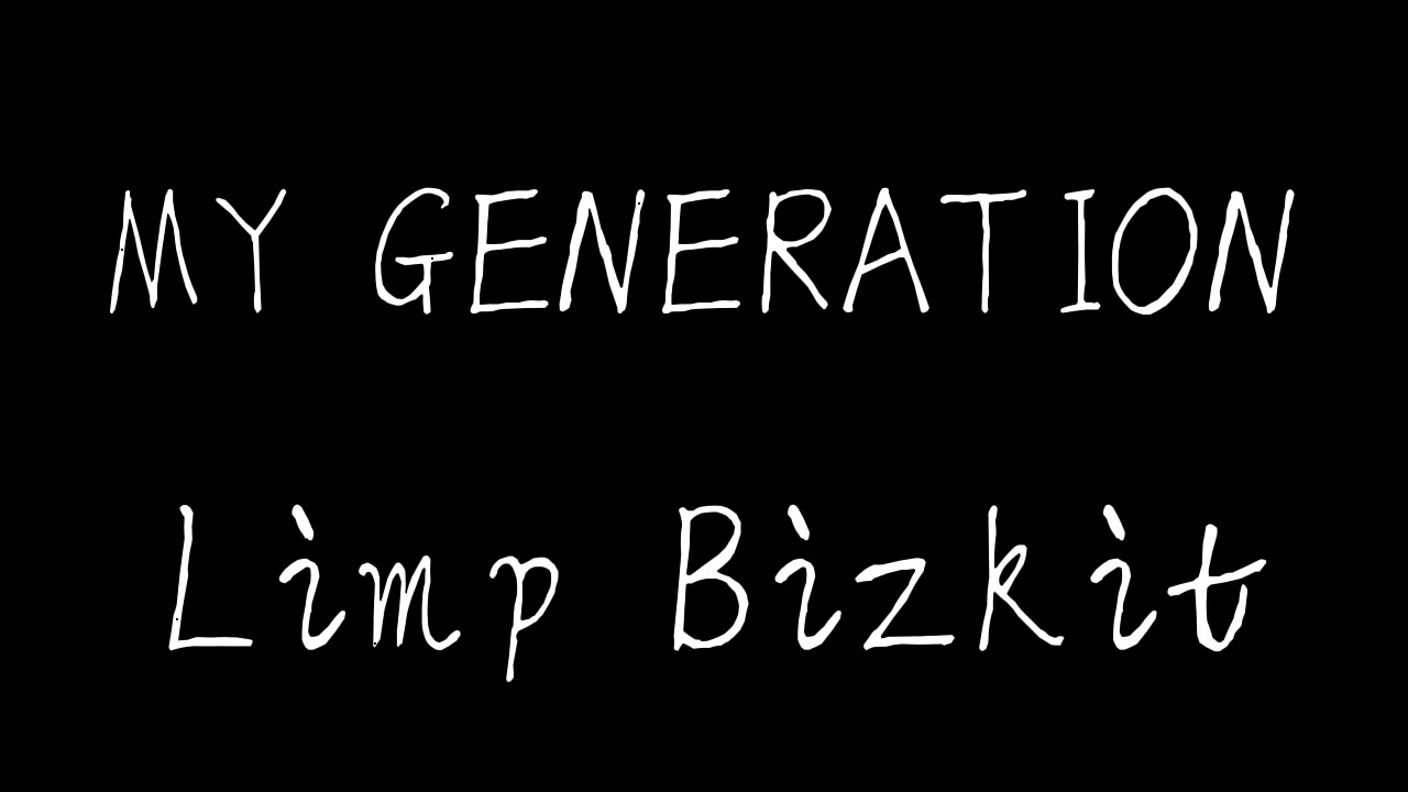 Limp Bizkit - my generation 《sped up》