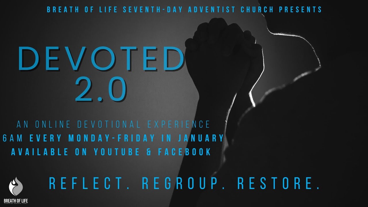 Devoted 2.0: A Journey of Reflection, Regrouping and Restoration | January 26, 2026