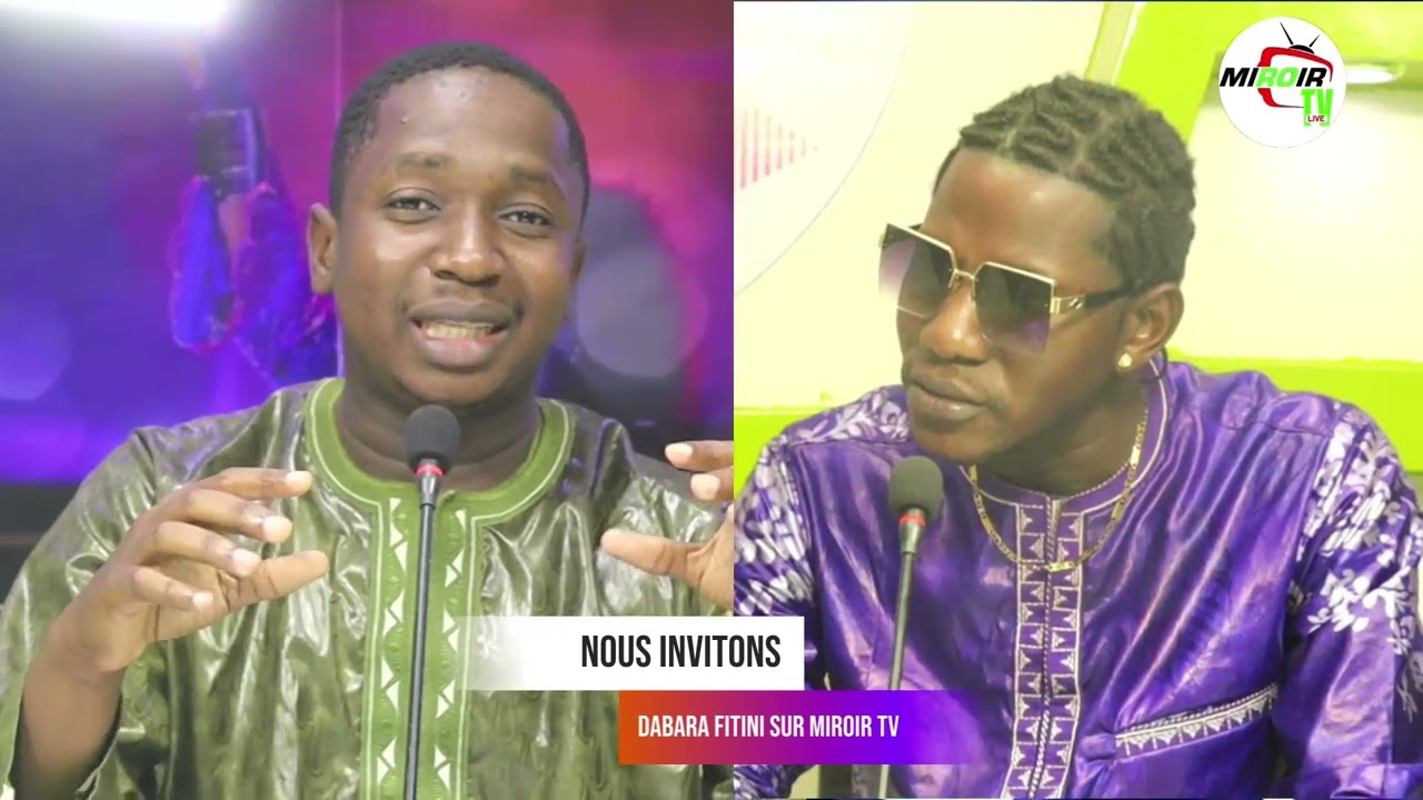NOUS INVITONS DABARA FITINI SUR MIROIR  TV.