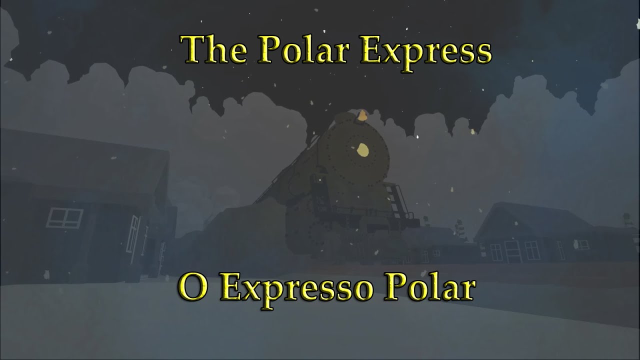 O Expresso Polar (The Polar Express)