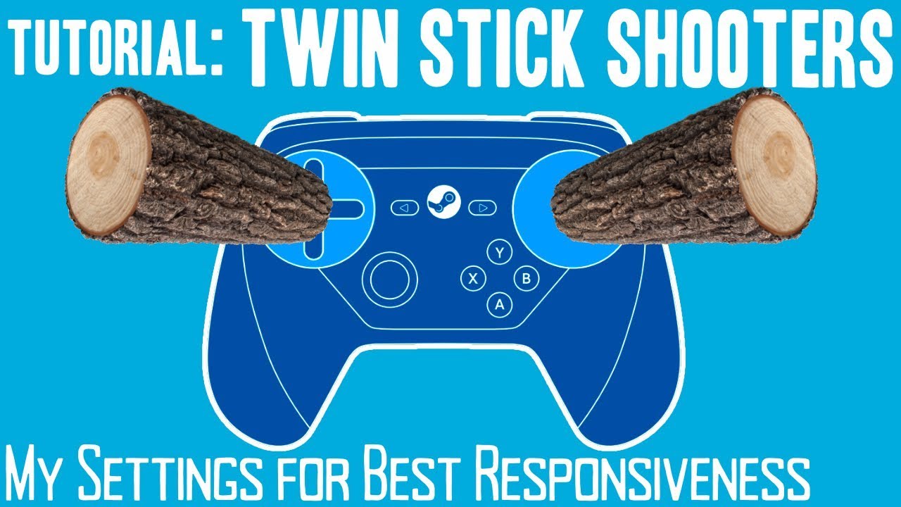 Twin Stick Shooters (Best Settings) - Steam Controller Tutorial / Tip