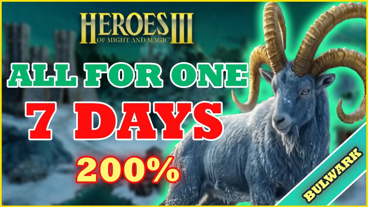 All for One in 7 DAYS on 200% with Bulwark | Heroes of Might and Magic 3