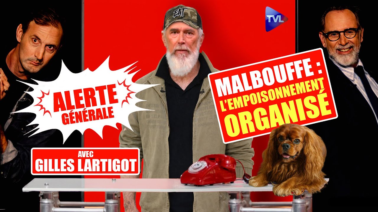 L'industrie agroalimentaire nous empoisonne - Alerte G&eacute;n&eacute;rale avec Gilles Lartigot - TVL