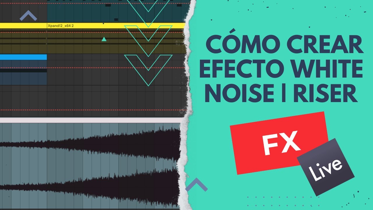 Crea &eacute;picos efectos white noise - riser | ABLETON LIVE