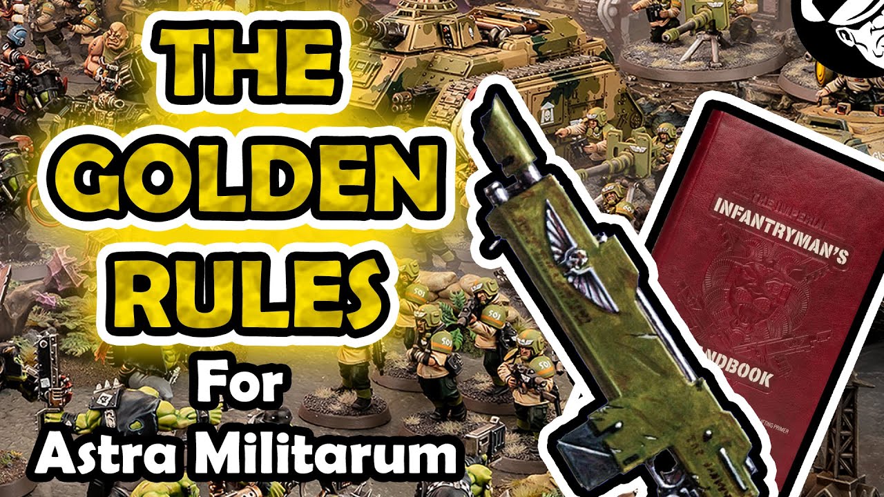 The Golden Rules for Playing Guard! | Astra Militarum Tactics