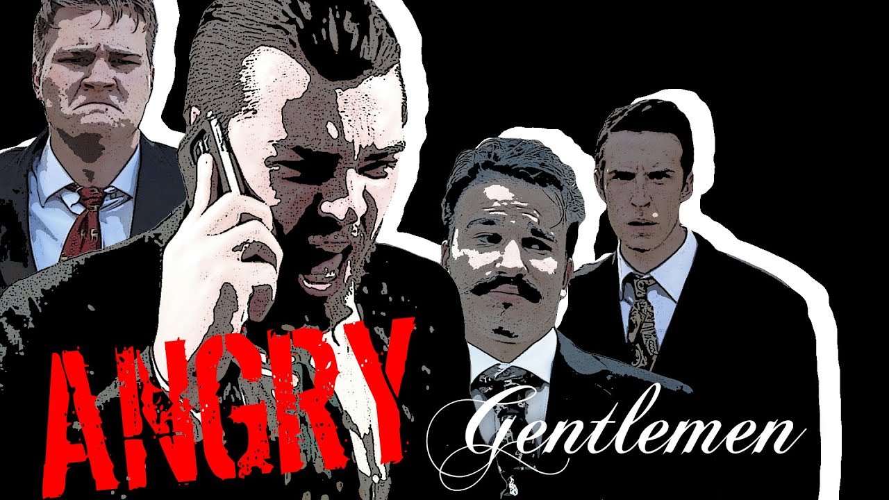 Angry Gentlemen (Official Short Film)