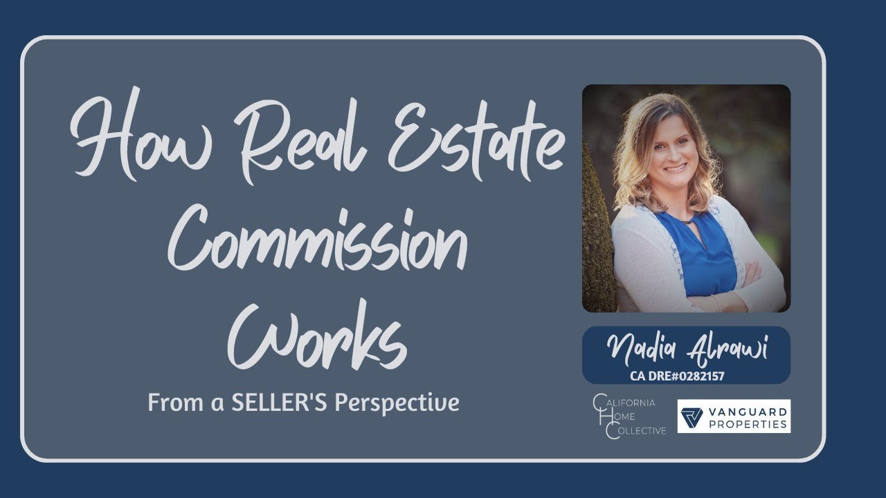 How  Real Estate Commissions work