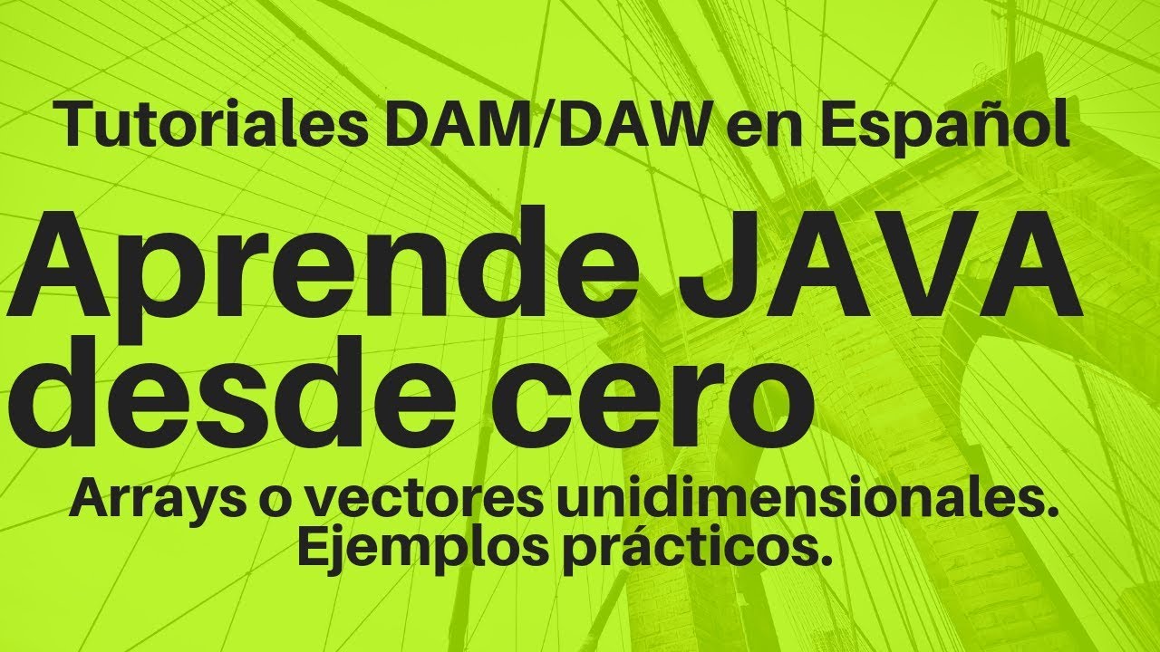 ❤️ Aprende a declarar y manejar arrays o vectores en java  👈🏼