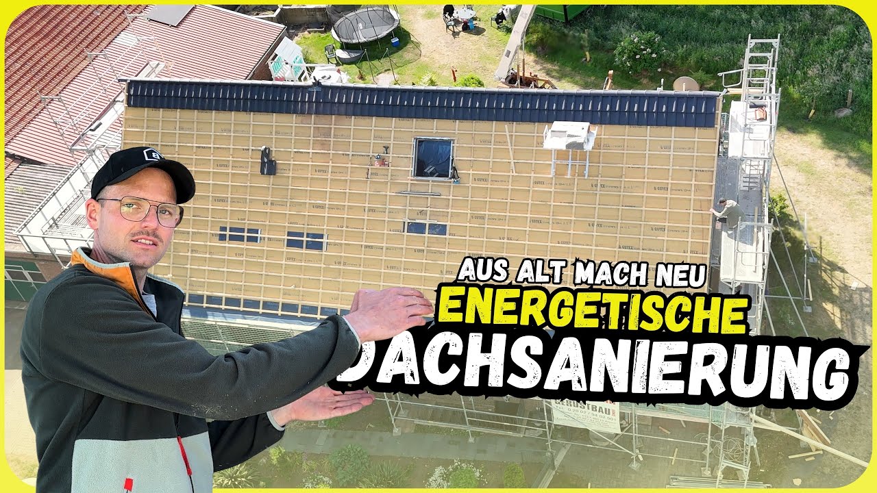 Energetische Dachsanierung von A bis Z | So modernisieren wir dein Dach nachhaltig!