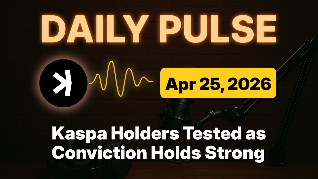 Kaspa Daily (Apr 25) - Kaspa Holders Tested as Conviction Holds Strong