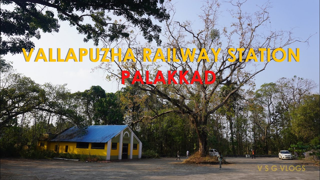 Vallapuzha Railway Station - Palakkad short video