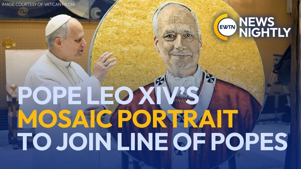 Pope Leo XIV’s Mosaic Portrait to Join Line of Popes at Saint Paul Basilica | EWTN News Nightly