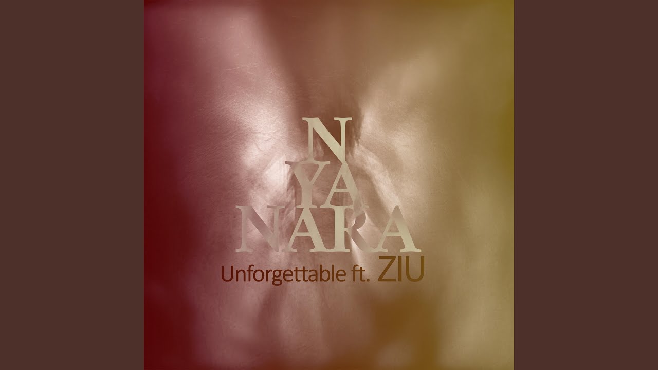Unforgettable (feat. Ziu)