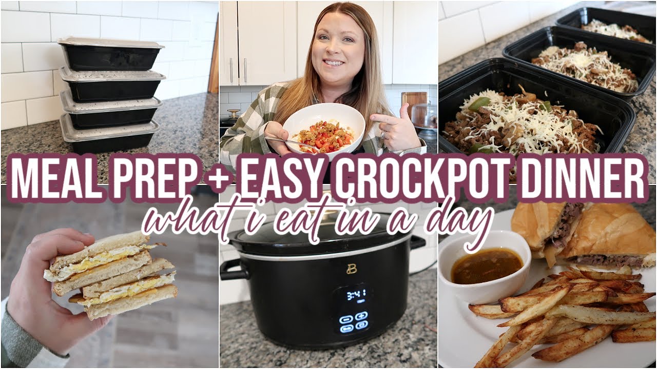 WHAT I EAT IN A DAY + MEAL PREP + EASY CROCKPOT DINNER | FULL DAY OF EATING