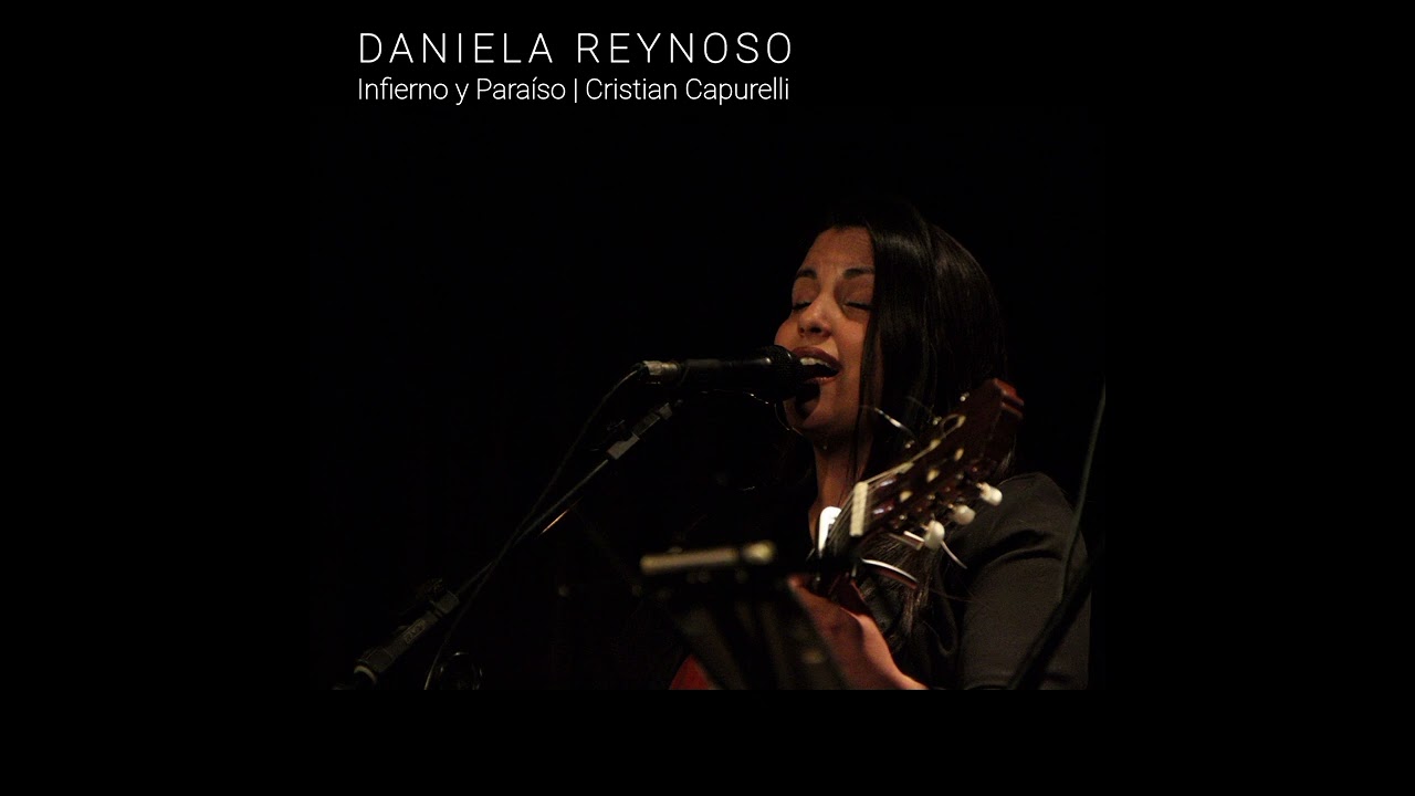 Infierno y Paraíso (Cristian Capurelli) DANIELA REYNOSO