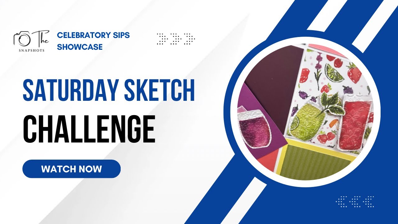 June 2025 Saturday Sketch | Celebratory Sips Showcase