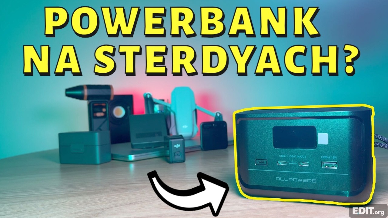 TEST DUŻEGO POWERBANKA - ALLPOWERS SOLAX P100