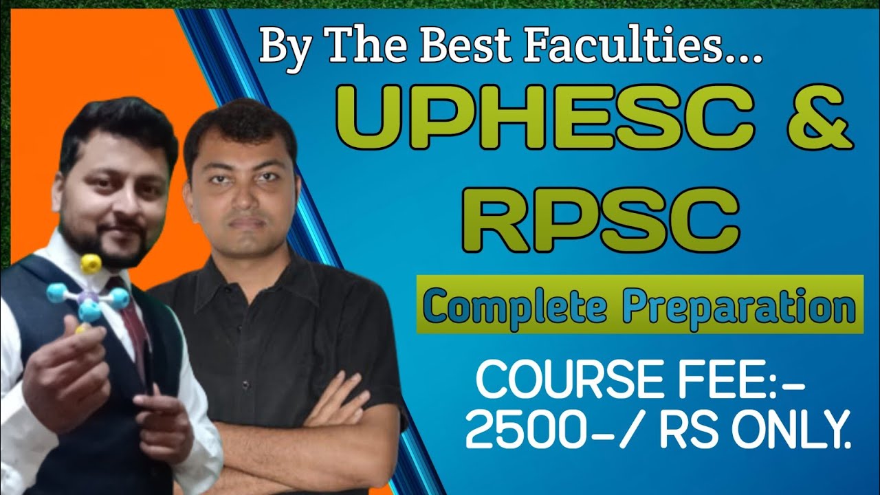 UPHESC / RPSC Assistant professor Entrance for Chemistry Students.  complete course with GS Portion.