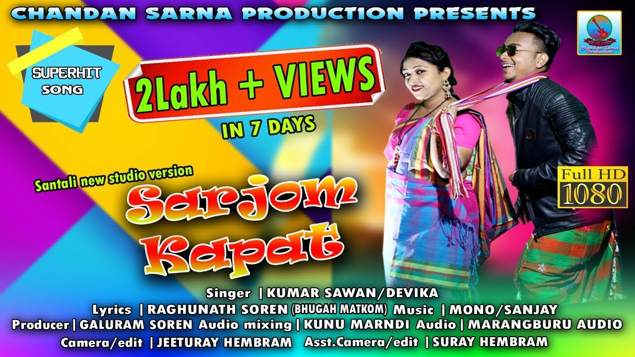 !! SARJAM KAPAT!! New semi Traditional  Santhali Song(Full video) 2020-21 !! Kumar Sawan &Devika...