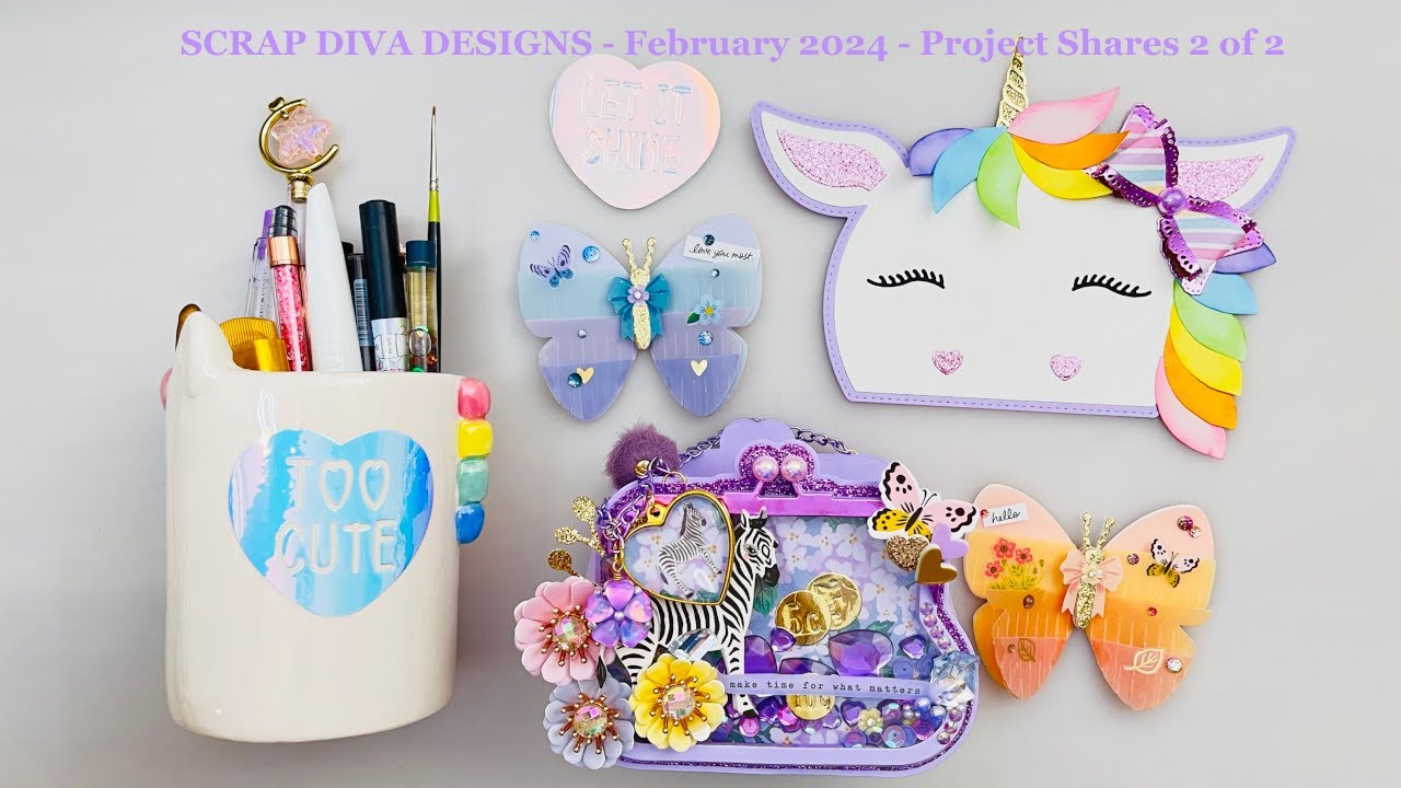 Scrap Diva Designs February 2024 - Project Shares 2 of 2 #scrapdivadesigns  @ScrapDiva29 #papercraft