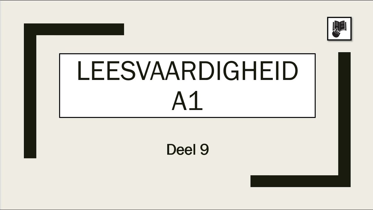 Leesvaardigheid A1 - Deel 9