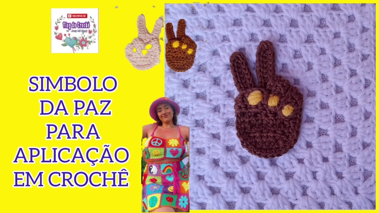 MÃOZINHA SIMBOLO DA PAZ ✌EM CROCHÊ  #APLICAÇÃO  #VLOG_DO_CROCHÊ By Josy Mi_Nagy