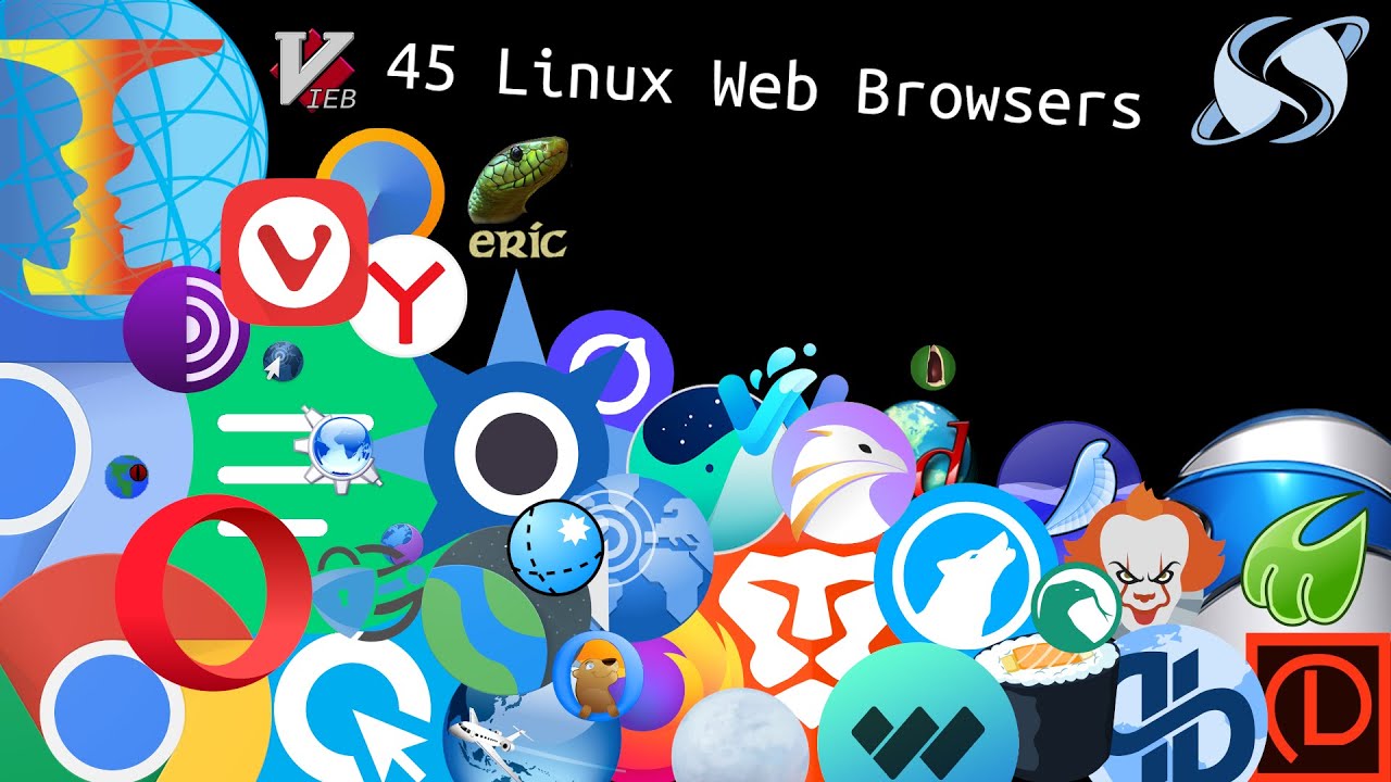 45 Linux Web Browsers (Timestamps in the Description)