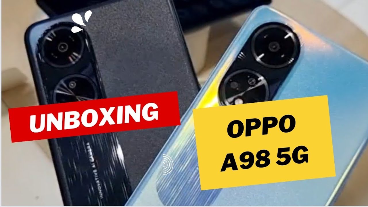 #OPPO #A98 #A985G OPPO A98 5G UNBOXING AND REVIEW