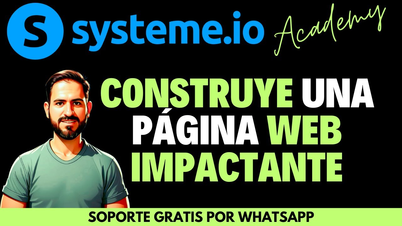 C&oacute;mo Crear una P&aacute;gina Web Impactante con Systeme.io