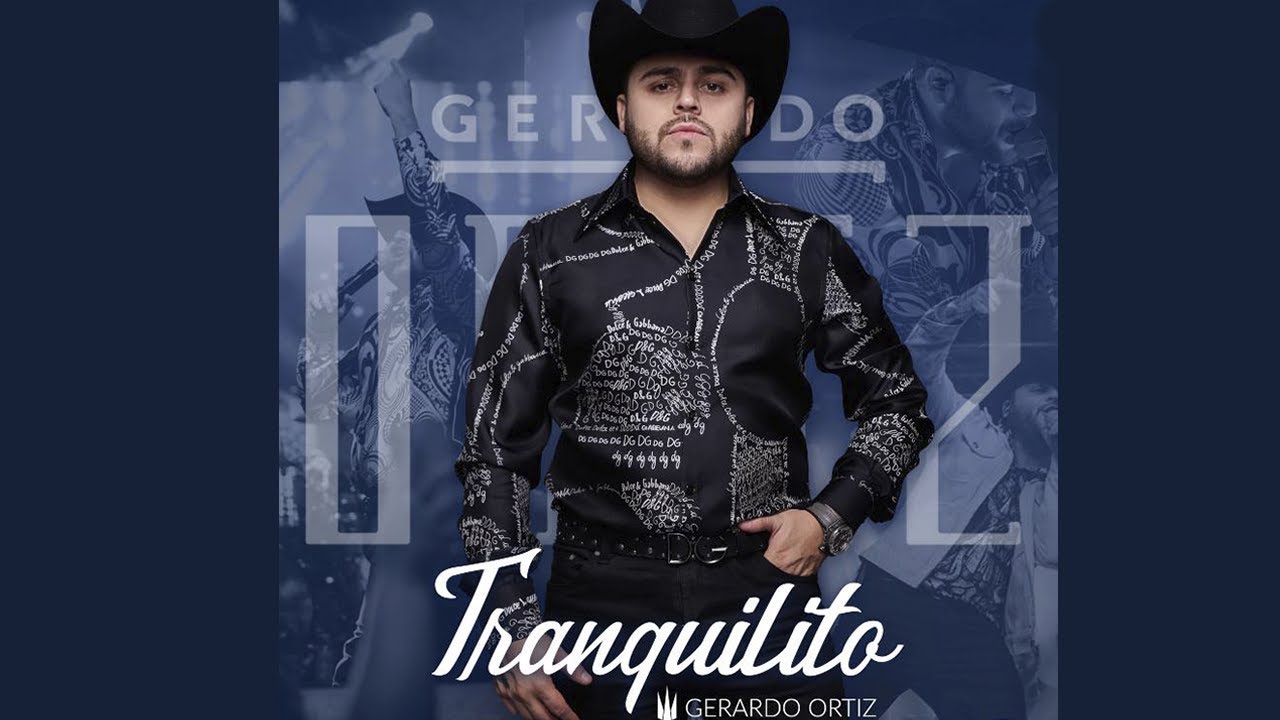 TRANQUILITO - GERARDO ORTIZ