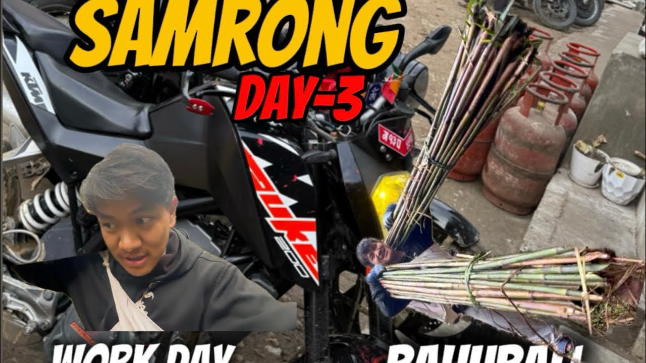 SAMRONG || WORK DAY || DANGER BRIDGE || DAY-3