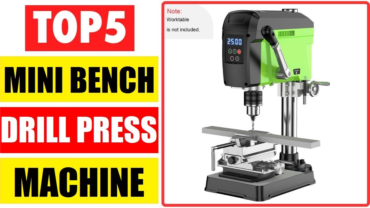 Top 5 Best Bench Drill Press Machine of 2024 । 5 Best Budget Mini Bench Drill Machine