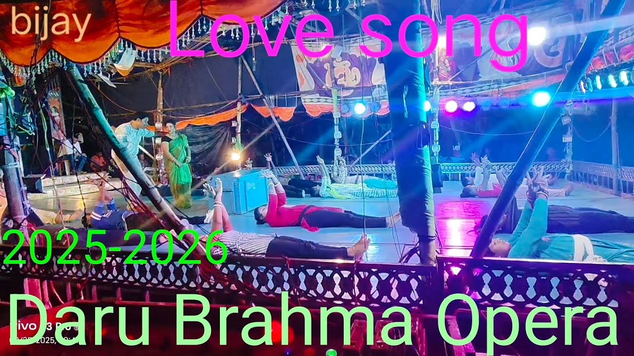 daru Brahma Opera 2025-2026 Love song//