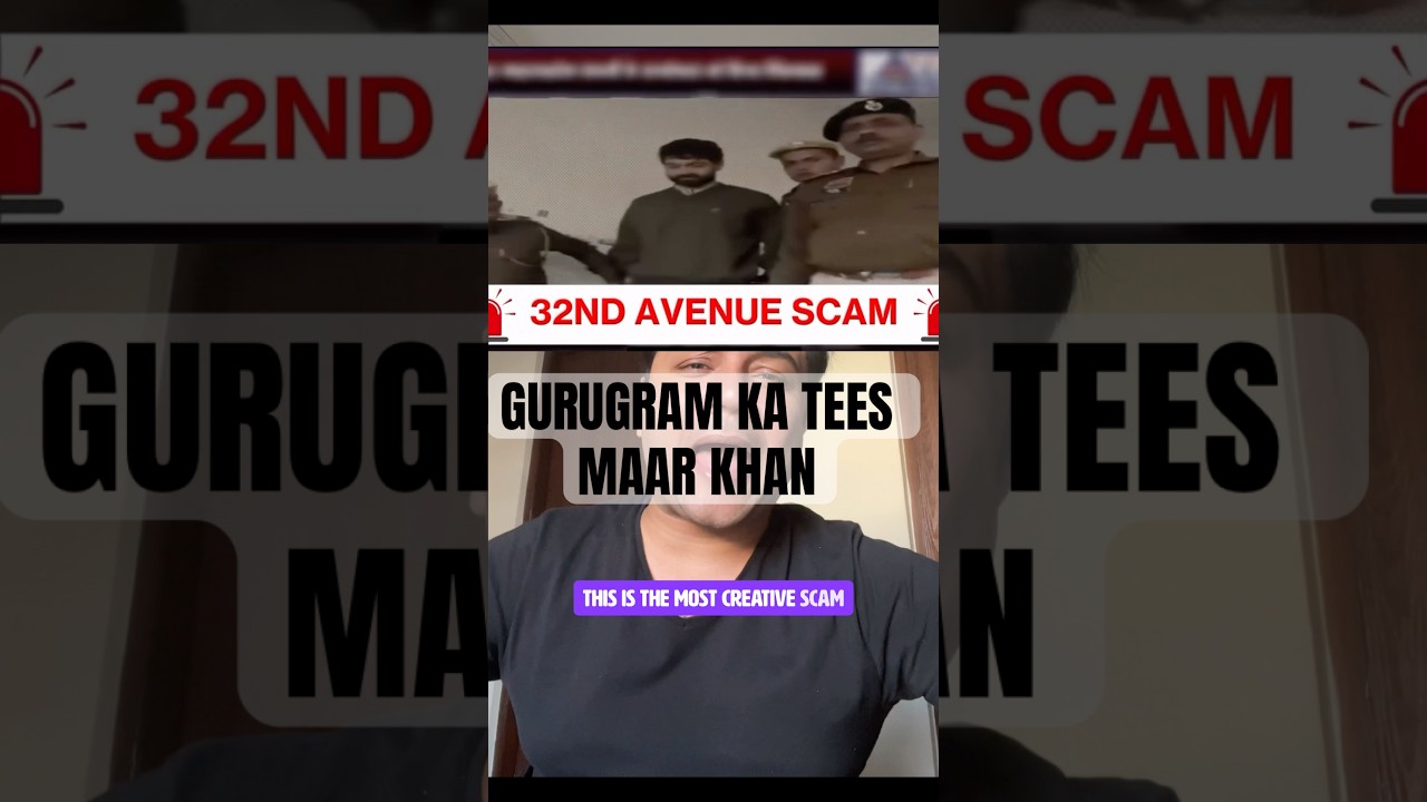 The Most Creative Scam in Indian History: The 32nd Avenue ₹500Cr Fraud
