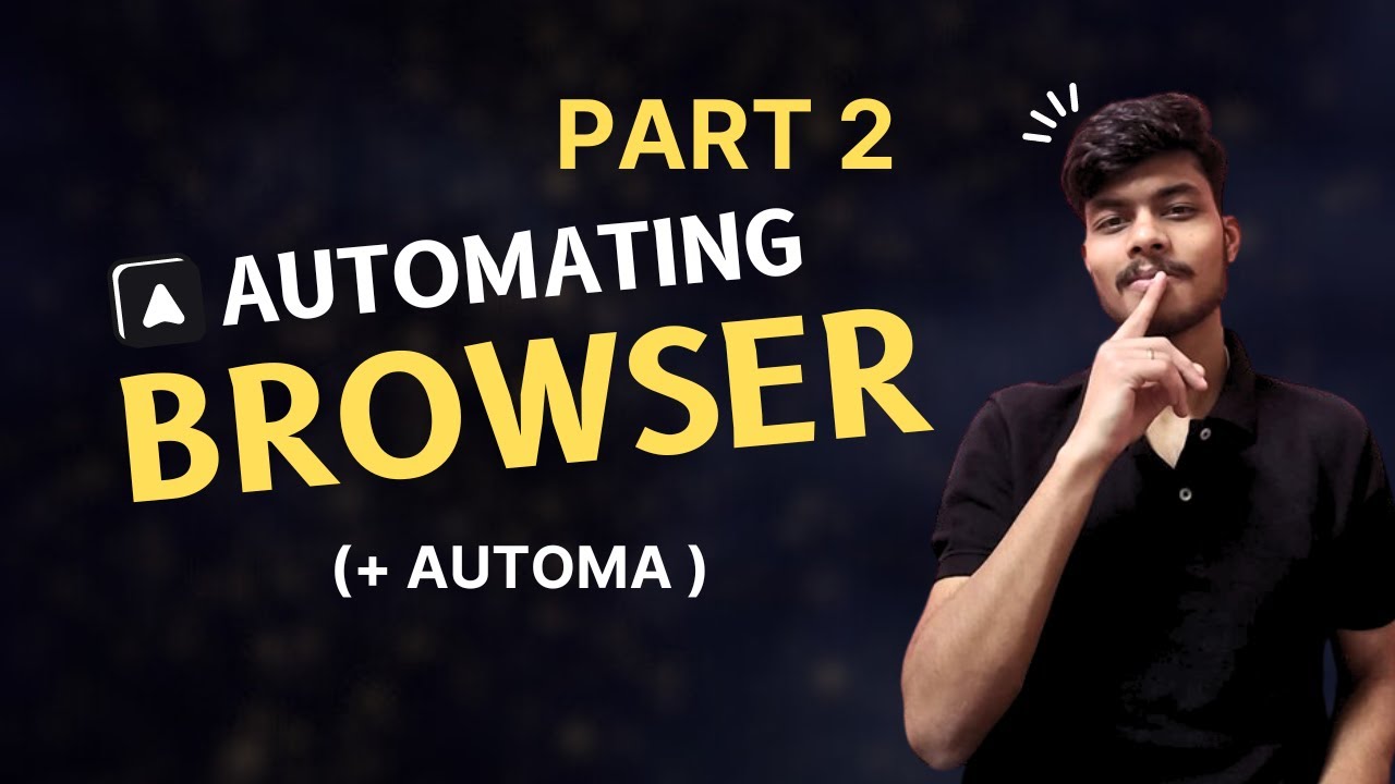 AUTOMA BROWSER EXTENSION WORKFLOW BUILD PART 2 ( + RESOURCES)