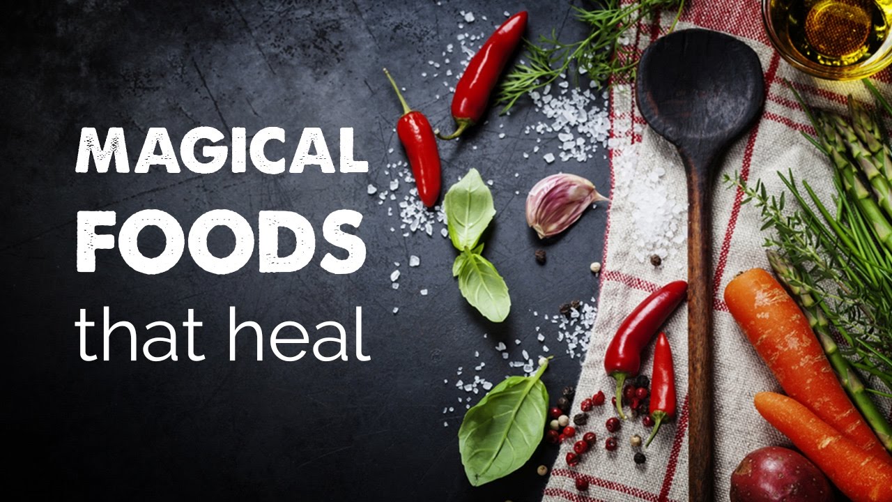 Magical foods that heal | Health and Wellness Videos | Healthy Eating